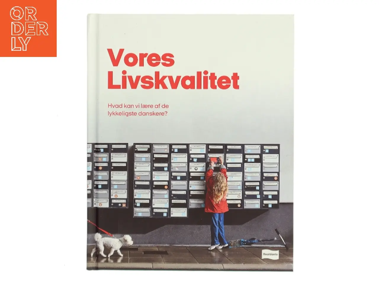Billede 1 - Vores Livskvalitet af Realdania (Bog)