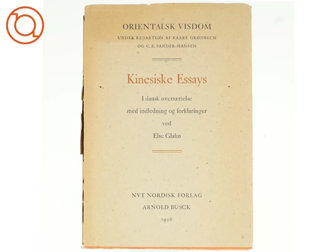 Billede 1 - Kinesiske essays af Else Glahn (bog)