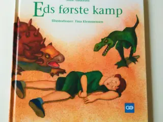 Eds første kamp. Af Stine Andersen