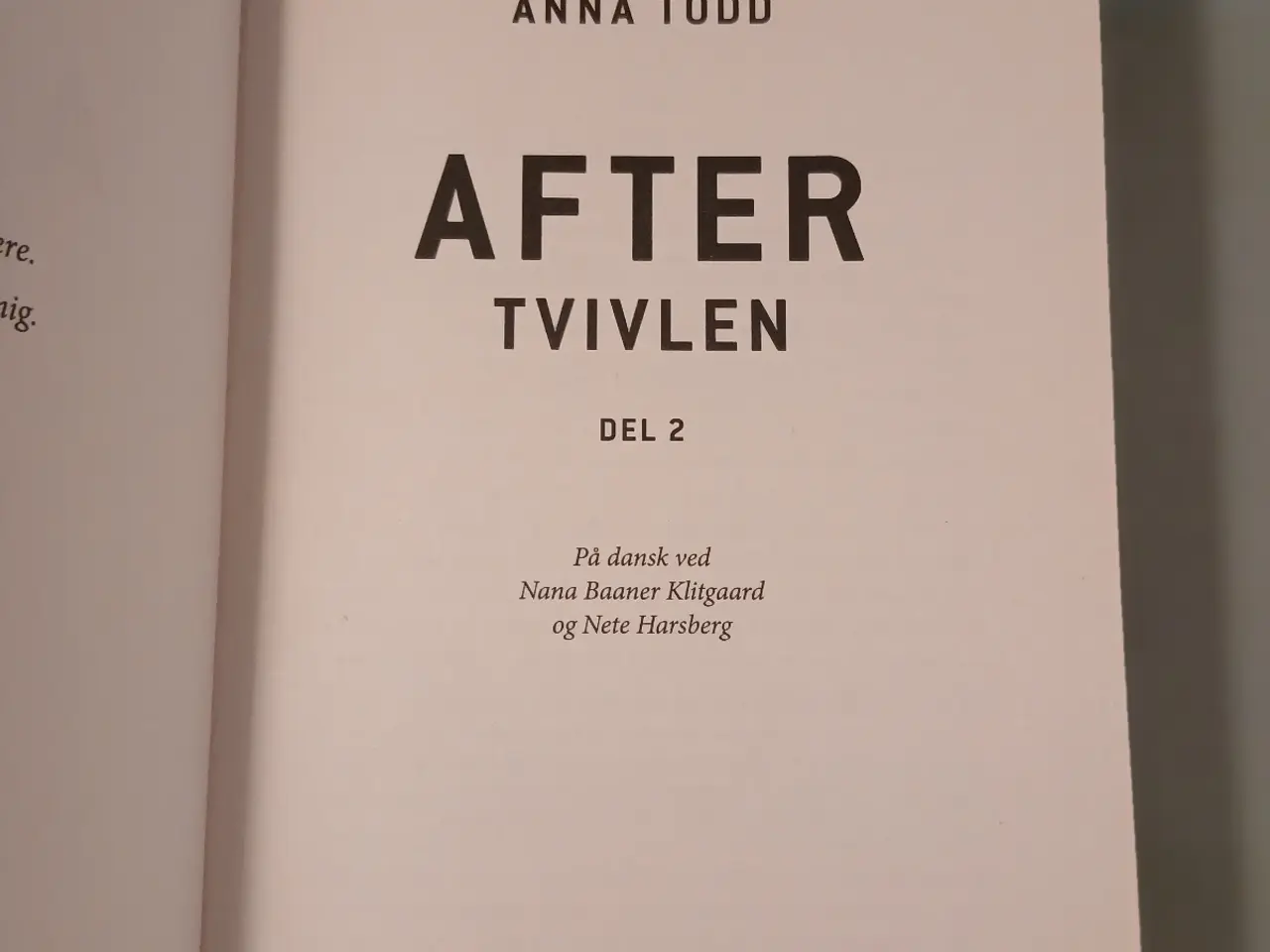Billede 4 - Bog; Tvivl, 2 bind i After Serien.