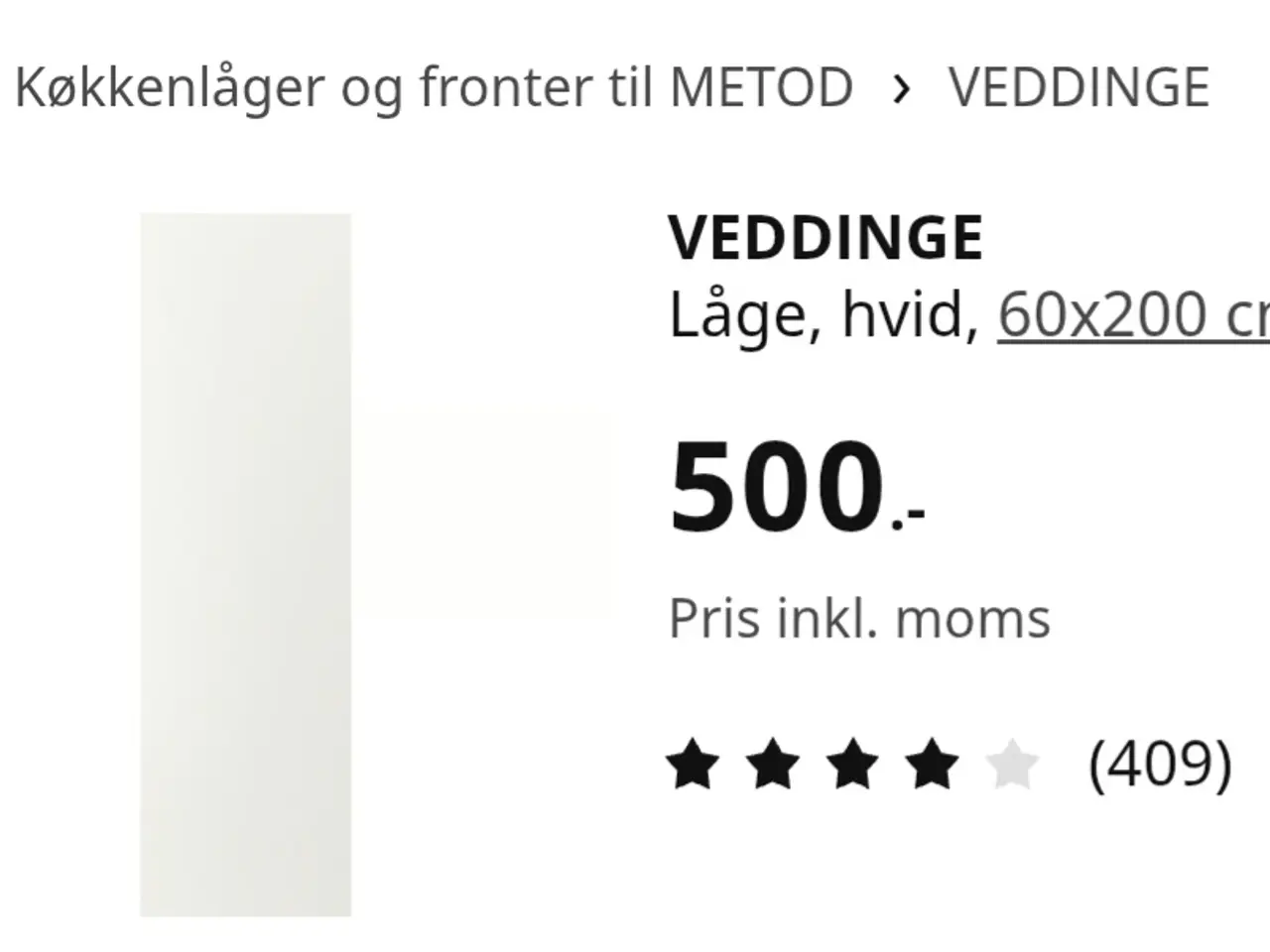 Billede 1 - To nye skablåger, IKEA Veddinge