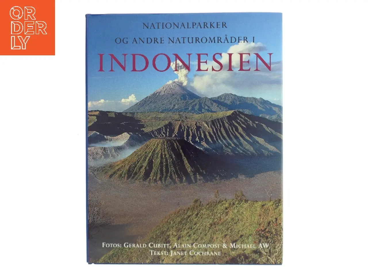 Billede 1 - Nationalparker og andre naturområder i Indonesien (Bog)