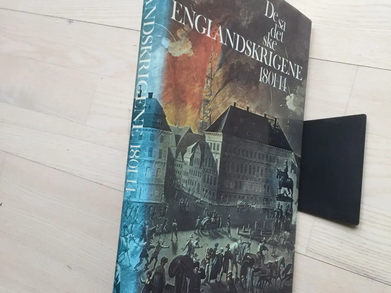 Billede 2 - De så det ske Englandskrigene 1801-14