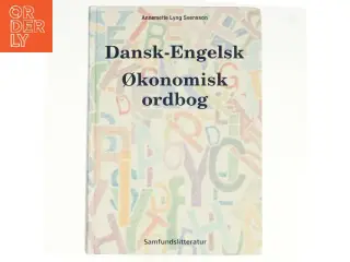 Dansk-engelsk økonomisk ordbog af Annemette Lyng Svensson (Bog)