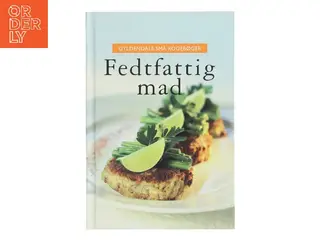 Fedtfattig mad af Lynn Andersen (f. 1945) (Bog)