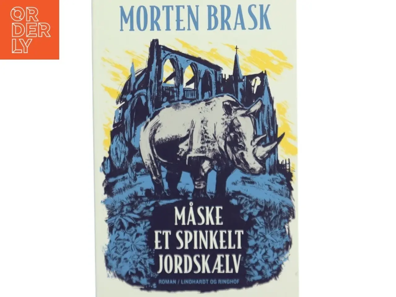 Billede 1 - Måske et spinkelt jordskælv af Morten Brask (Bog)
