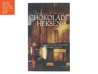 Chokoladeheksen : roman af Joanne Harris (Bog)