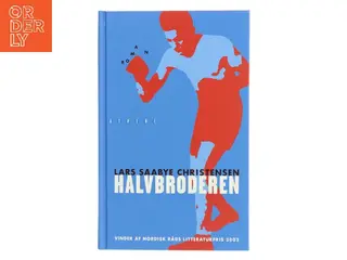 Halvbroderen : roman af Lars Saabye Christensen (f. 1953) (Bog)