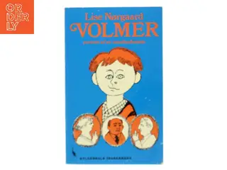 Volmer – portræt af en samfundsstøtte af Lise Nørgaard (Bog)