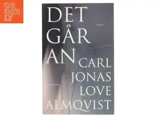 Det går an (Ved Ida Jessen) af C. J. L. Almqvist (Bog)
