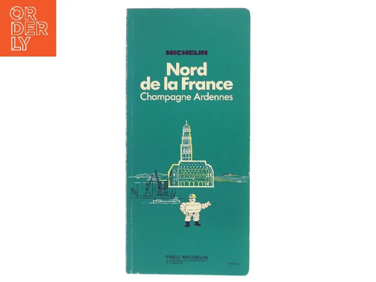 Billede 1 - Nord de la France: Champagne Ardennes af Michelin (Bog)