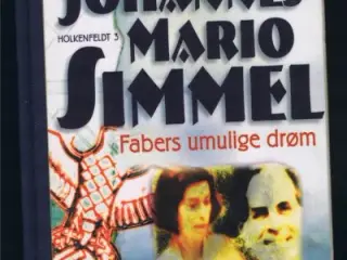 Johannes Mario Simmel: Fabers umulige drøm
