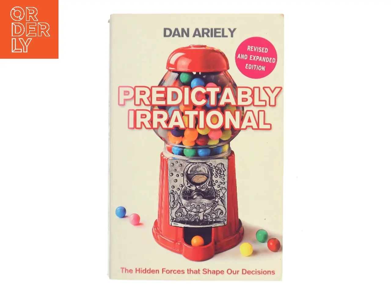 Billede 1 - Predictably Irrational : The Hidden Forces That Shape Our Decisions af Dan Ariely (Bog)