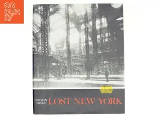 Lost New York af Nathan Silver (Bog)