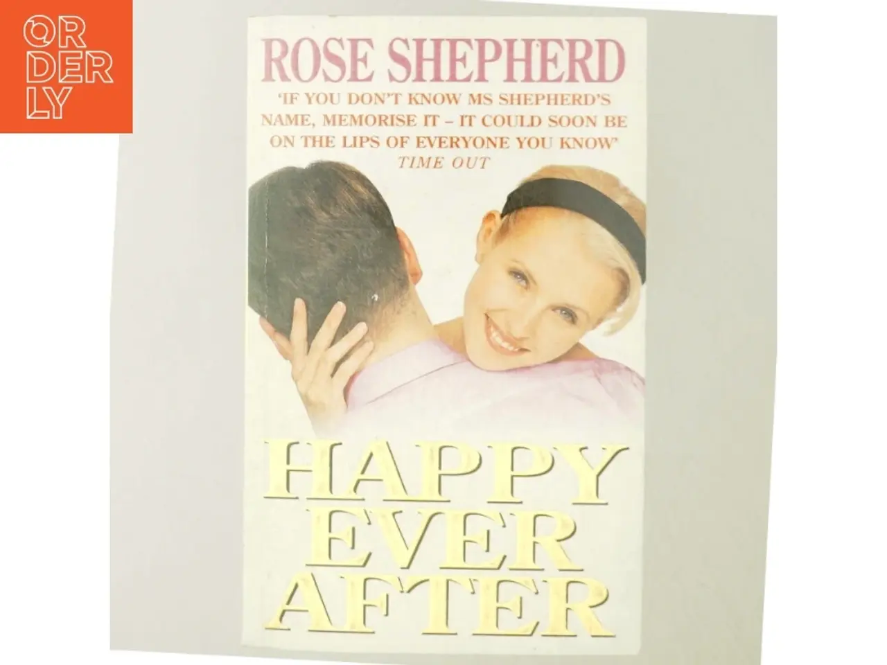 Billede 5 - Happy Ever After af Rose Shepherd (Bog)
