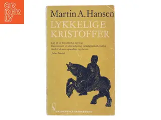 Lykkelige Kristoffer af Martin A. Hansen (Bog)