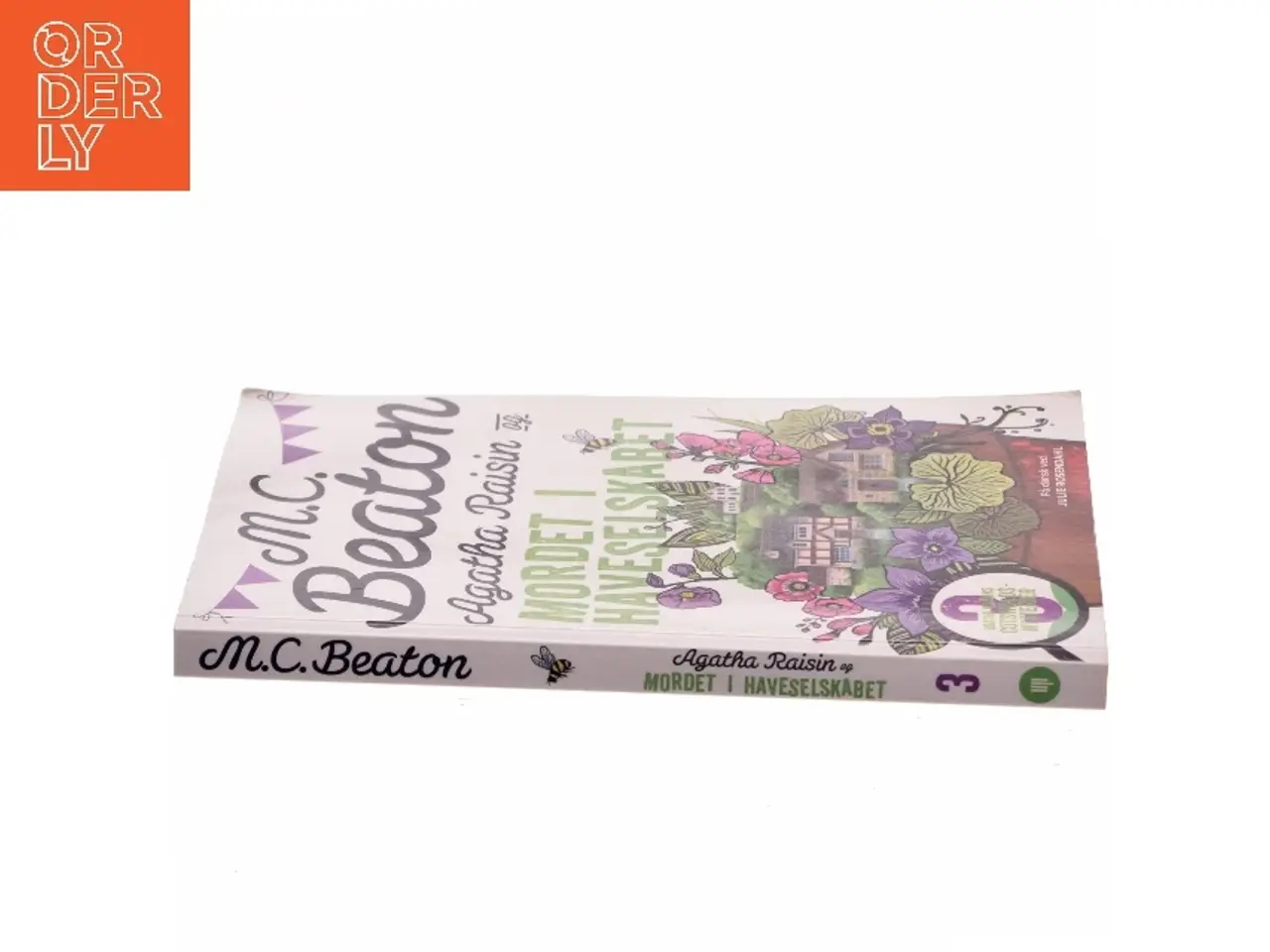 Billede 2 - Agatha Raisin og mordet i Haveselskabet : roman af M. C. Beaton (Bog)