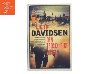 Den troskyldige russer : roman af Leif Davidsen (Bog)