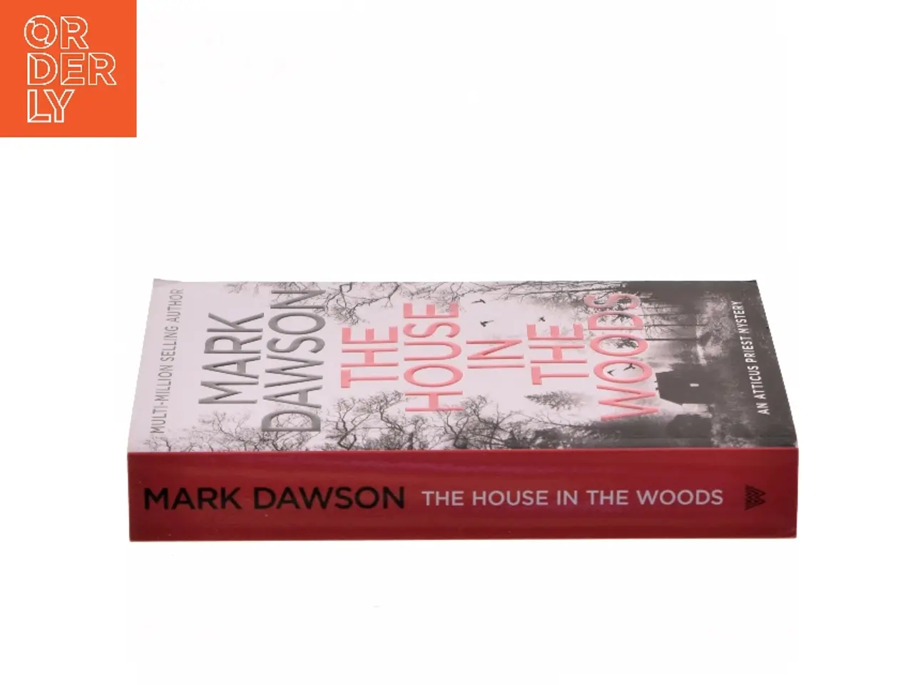 Billede 2 - The House in the Woods af Mark Dawson (Bog)