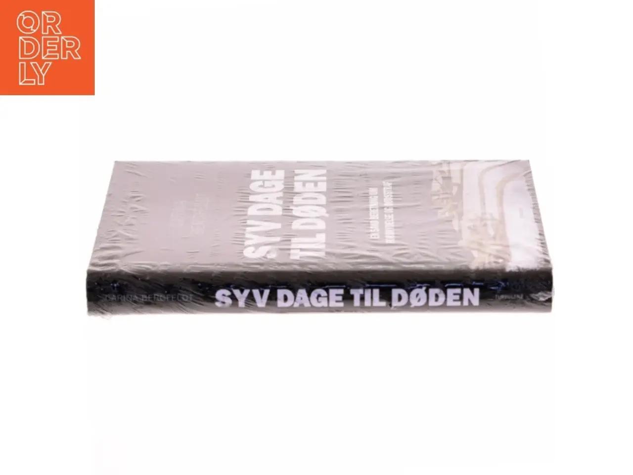 Billede 2 - Syv dage til døden af Carina Bergfeldt (Bog)