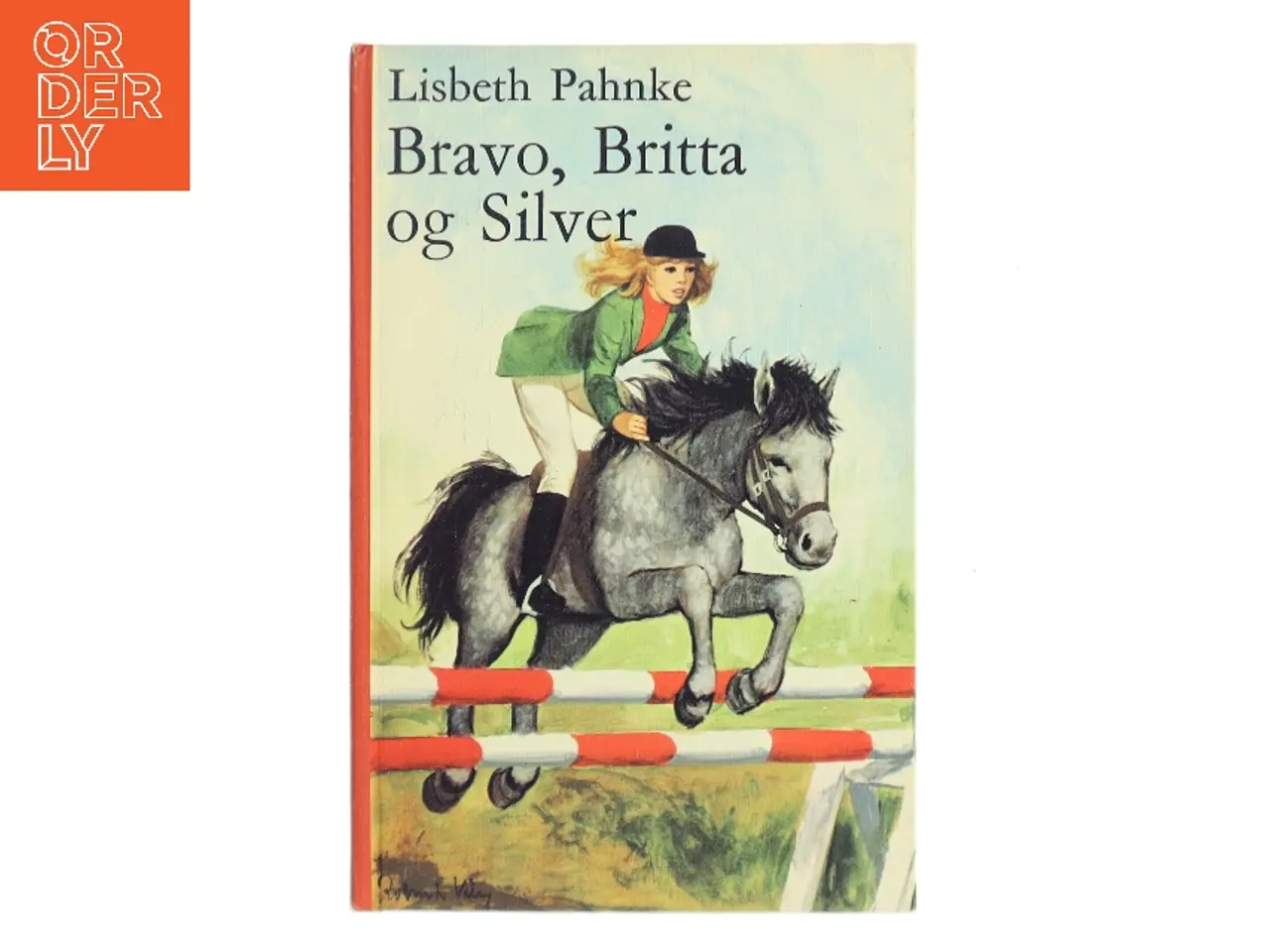 Billede 1 - Bravo, Britta og Silver af Lisbeth Pahnke (Bog)