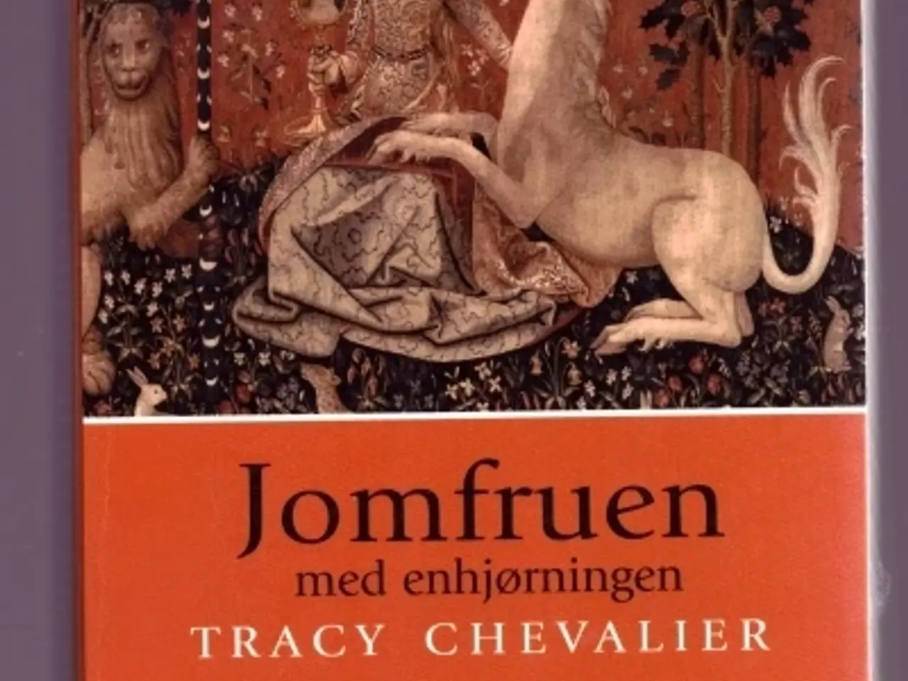 Billede 1 - Tracy de Chavalier: Jomfruen med enhjørningen