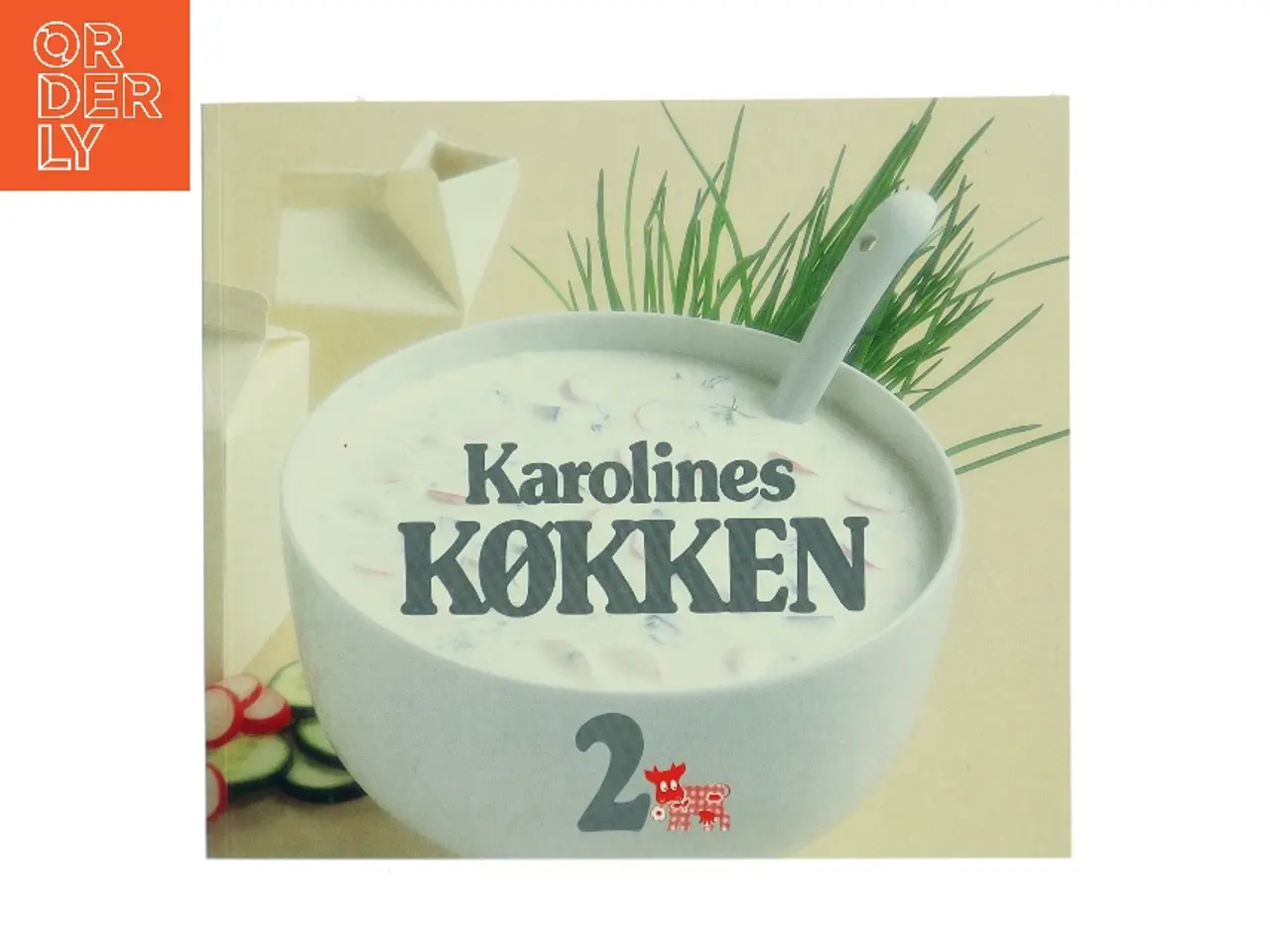 Billede 1 - Karolines Køkken 2 af Karolines Køkken (Bog)