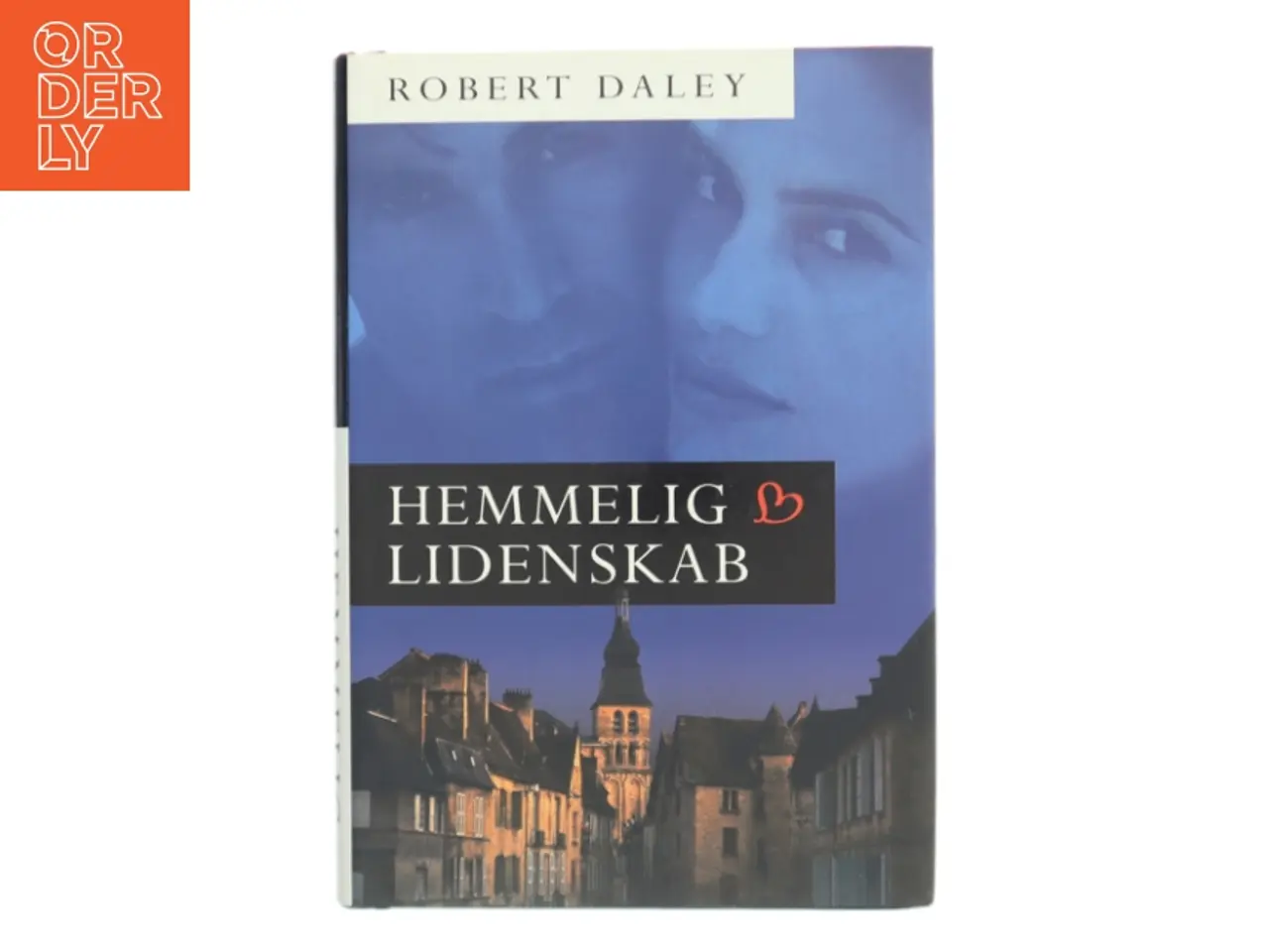 Billede 1 - Hemmelig Lidenskab af Robert Daley (Bog)
