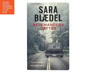 Bedemandens datter af Sara Blædel (Bog)
