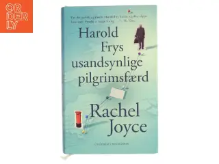 Harold Frys usandsynlige pilgrimsfærd af Rachel Joyce (Bog)