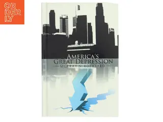 America's great depression af Murray N. Rothbard (1926-) (Bog)