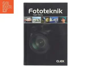 Fototeknik af Casper Tybjerg (Bog)