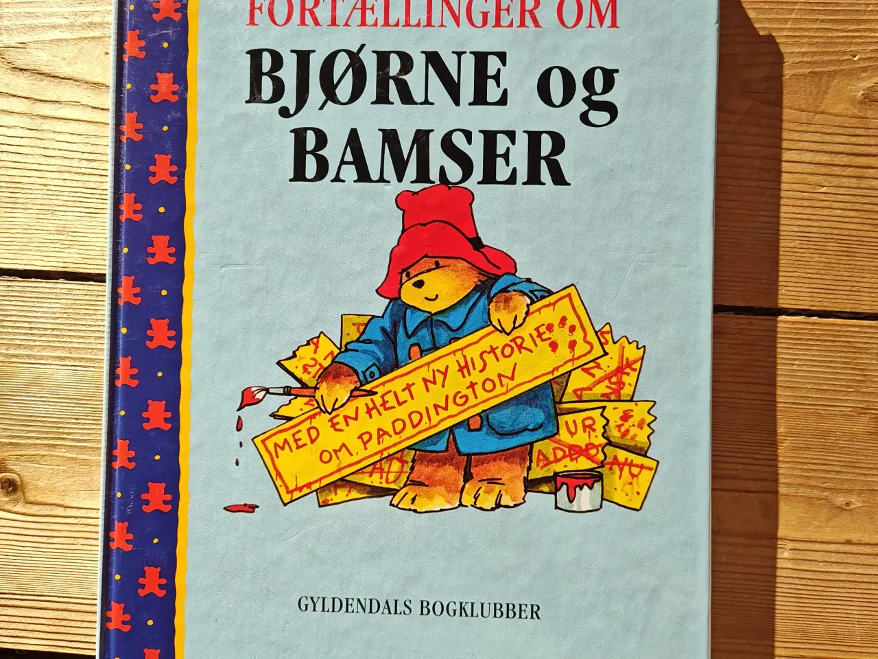 Billede 1 - Fortællinger om Bjørne og Bamser BOG Paddington