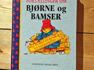 Fortællinger om Bjørne og Bamser BOG Paddington