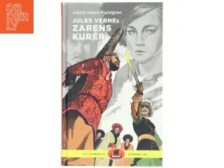 Jules Vernes Zarens kurér af Astrid Heise-Fjeldgren (Bog)