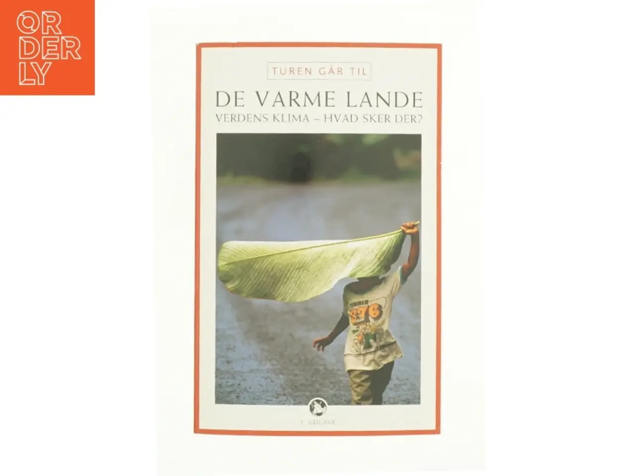 Billede 1 - Turen går til de varme lande (Bog)