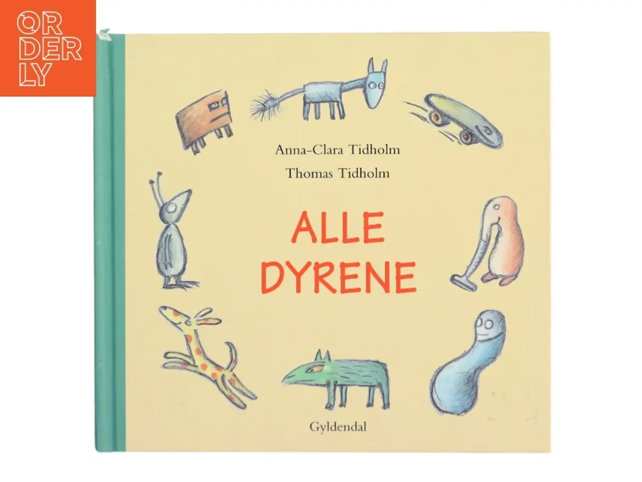 Billede 1 - Alle dyrene af Anna-Clara Tidholm (Bog)