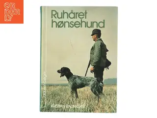 Ruhåret hønsehund af Kristian Raunkjær (Bog)