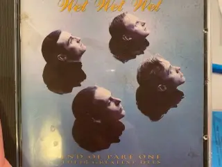 Wet wet wet: end of part one