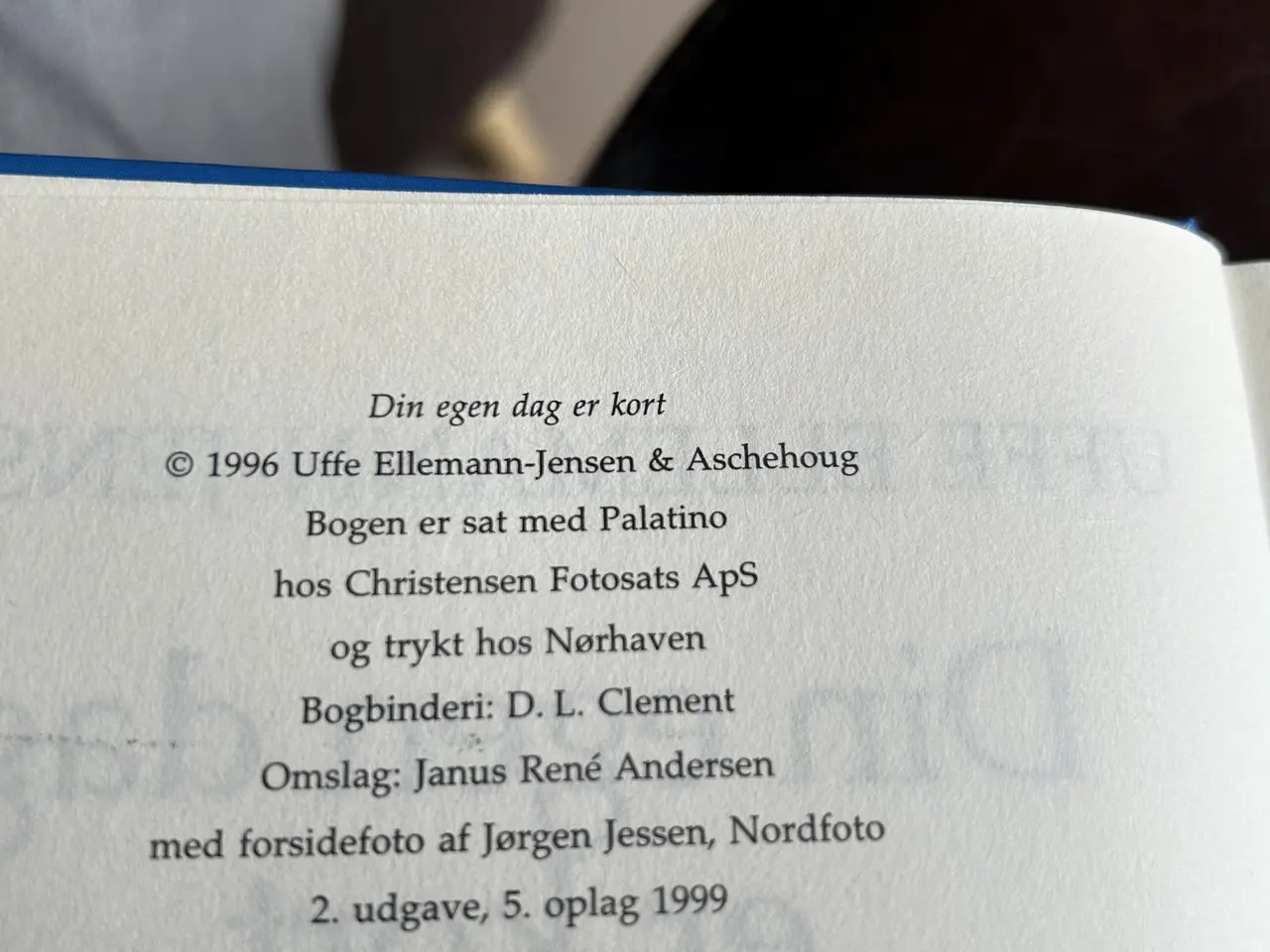 Billede 3 - Ellemann-Jensen, Uffe "Din egen dag er kort"