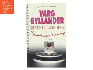 Graffitimordene af Varg Gyllander (Bog)