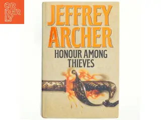 Honour among thieves af Jeffrey Archer (Bog)