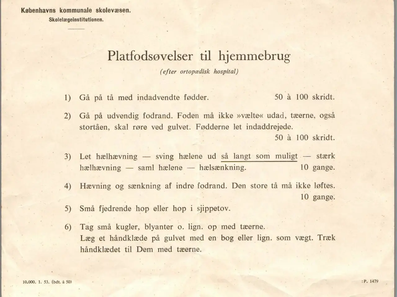 Billede 1 - Københavns Kommunes Skolevæsen - Platfodsøvelser til Hjemmebrug - A5