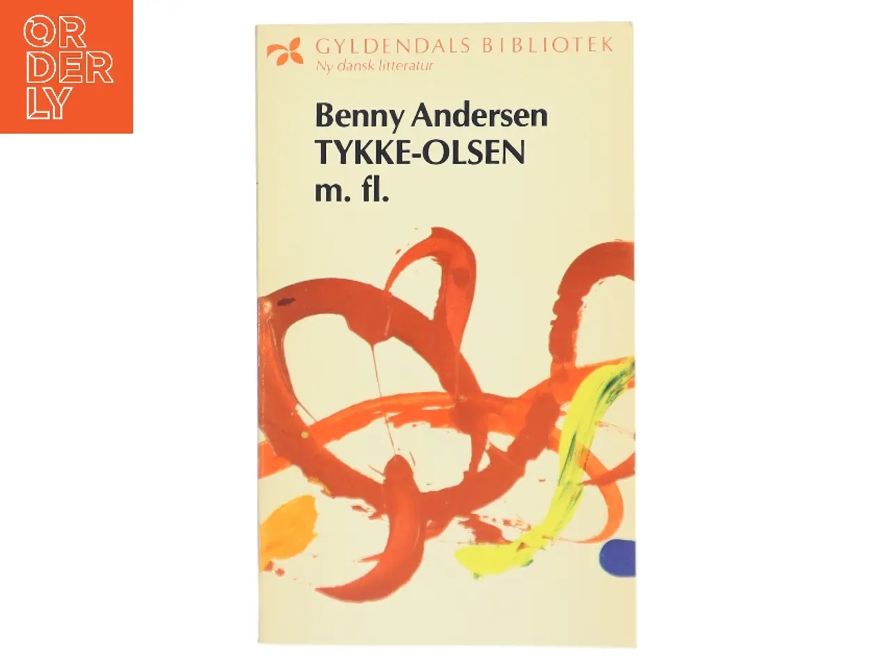 Billede 1 - Tykke-Olsen m. fl. af Benny Andersen (Bog)