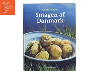 Smagen af Danmark af Claus Meyer (Bog)