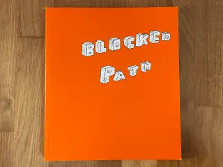 Blocked Path af David Shrigley - Bog