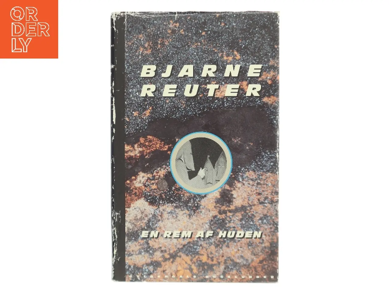 Billede 1 - En rem af huden af Bjarne Reuter (Bog)