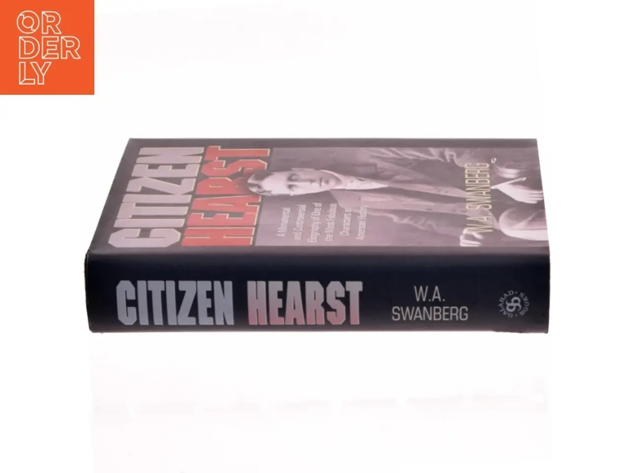 Billede 2 - Citizen Hearst af W. A. Swanberg (Bog)