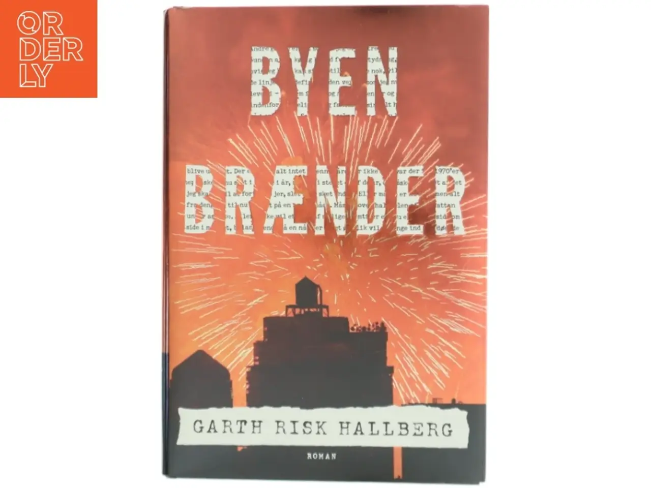 Billede 1 - Byen brænder af Garth Risk Hallberg (Bog)