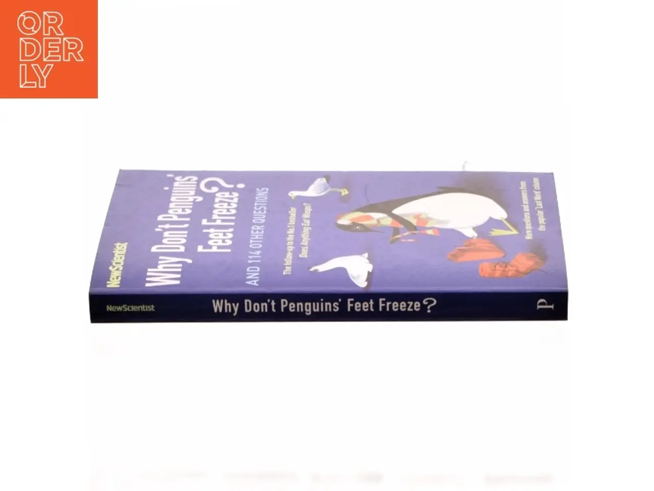 Billede 2 - Why don't penguins' feet freeze? : and 114 other questions : more questions and answers from the popular "Last Word" column af Mike